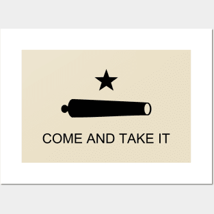 Come and Take It Flag Posters and Art